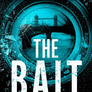 The Bait (Eve Wren Book 2)